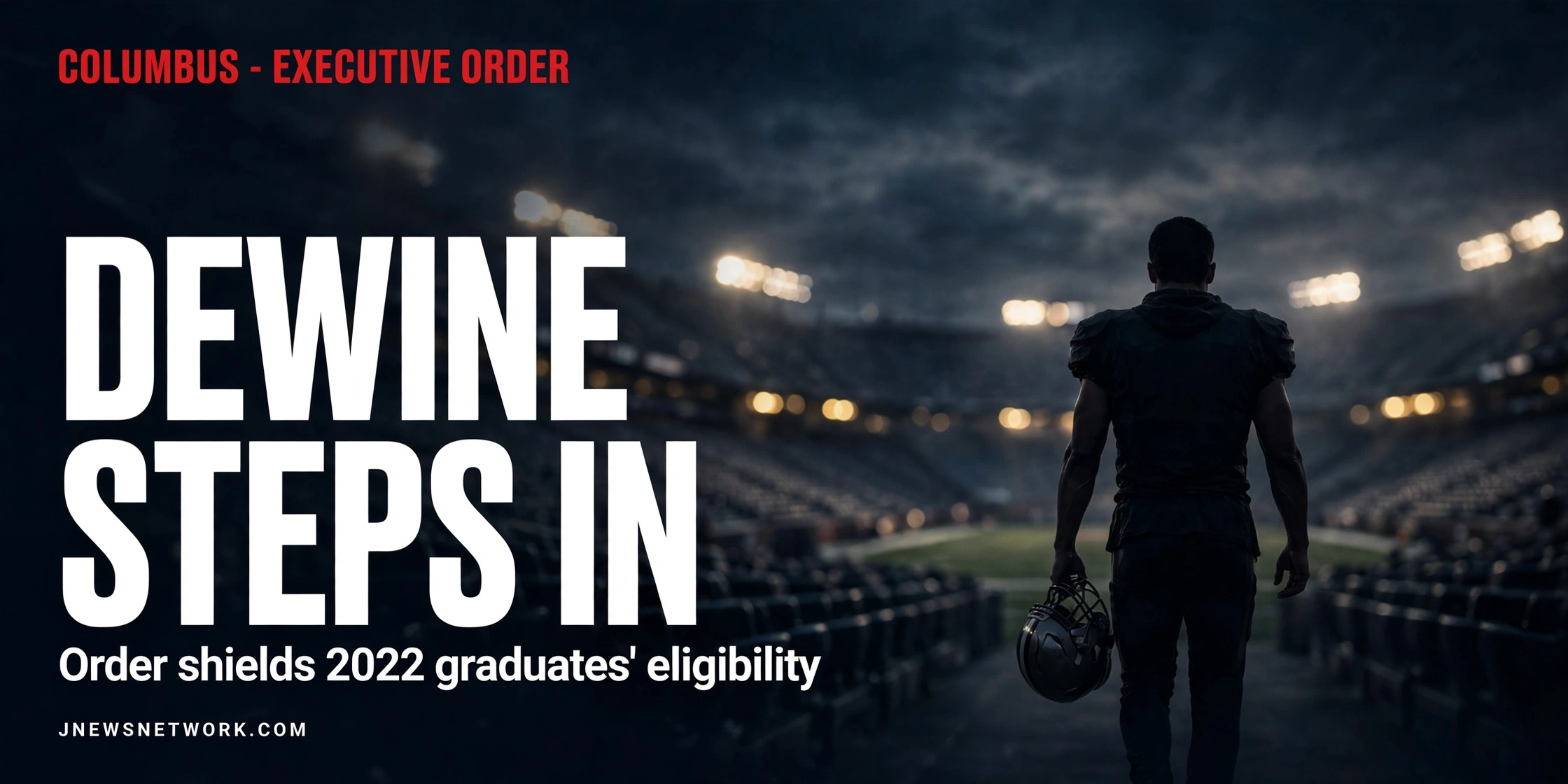 DeWine executive order protects athlete eligibility